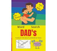 DAD'S Word Search: A Fun and Heartfelt Puzzle Book for Fathers, Adults, Teens, and Seniors | Featuring Over 50 Easy-to-Read Puzzles to Keep the Mind Sharp