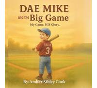 Dae Mike and the BIG Game: My game. HIS glory.
