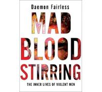 Daemon Fairless Mad Blood Stirring (Tascabile)