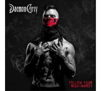 Daemon Grey Follow Your Nightmares (CD) Album