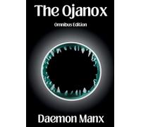 Daemon Manx The Ojanox (Copertina rigida) Ojanox