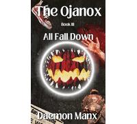Daemon Manx The Ojanox III (Copertina rigida) Ojanox