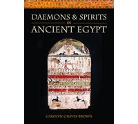 Daemons & Spirits in Ancient Egypt