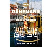 Dänemark Reiseführer 2026