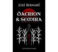 Daerion y Semira: La obediencia de la carne