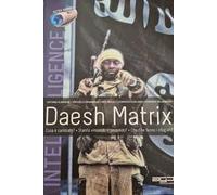 Daesh Matrix. Cosa è cambiato? Stanno vincendo o perdendo? Che fine fanno i rifugiati?