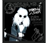 Daevid ALLEN & Don FALCONE - Sfo Soundtribe 3 - Glissando Groove