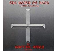 Daevid Allen - The Death of Rock and Other Entrances
