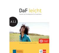 Daf Leicht. A1.1 Kursbuch, ubungsbuch con DVD - Rom: Deutsch als Fremdsprache für Erwachsene. Kurs- und Übungsbuch mit Audios und Videos