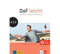 DaF leicht A1.2: Kurs- und Ubungsbuch