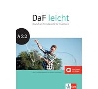 DaF leicht. Kurs- und Übungsbuch + DVD-ROM A2.2: Kurs- und Ubungsbuch A2.2 mit DVD-Rom