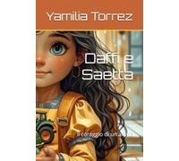 Daffi e Saetta: il coraggio di un'amica