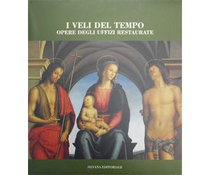 D'Afflitto,C. Bacchi - I veli del tempo Opere degli Uffizi restaurate.