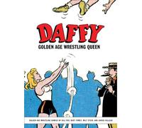Daffy: Golden Age Wrestling Queen