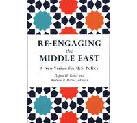Dafna H. Rand Re-Engaging the Middle East (Tascabile)