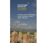 Dafna Langgut Climate and Environment in the Southern Levant, (Copertina rigida)