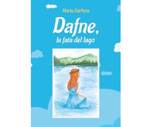 Dafne, la fata del lago