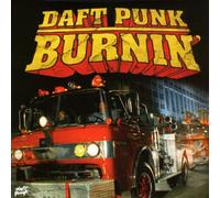 Daft Punk - Burnin'