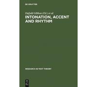 Dafydd Gibbon Intonation, Accent and Rhythm (Copertina rigida)