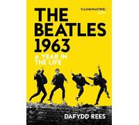 Dafydd Rees The Beatles 1963 (Tascabile)