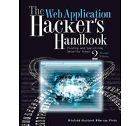 Dafydd Stuttard Marcus Pinto The Web Application Hacker's Handbook (Tascabile)