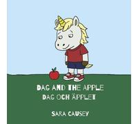 Dag and the Apple / Dag och äpplet: (English-Swedish Bilingual Book)