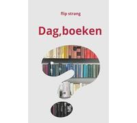 Dag, boeken: Opmaat naar een afscheid