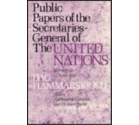 Dag Hammarskjöl Public Papers of the Secretaries-General of t (Copertina rigida)