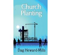 Dag Heward-Mills Church Planting (Tascabile)