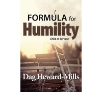 Dag Heward-Mills Formula for Humility (Tascabile)