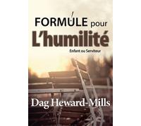 Dag Heward-Mills Formule Pour L'humilité (Tascabile)