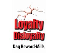 Dag Heward-Mills Loyalty and Disloyalty (Tascabile)