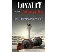 Dag Heward-Mills Loyalty & Disloyalty (Tascabile)