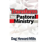 Dag Heward-Mills Transform You Pastoral Ministry (Tascabile)