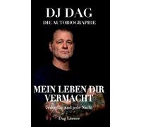 Dag Lerner Mein Leben dir vermacht (Tascabile)