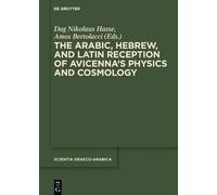 Dag Nikolaus Ha The Arabic, Hebrew and Latin Reception of Avi (Copertina rigida)