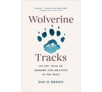 Dag O. Hessen Wolverine Tracks (Copertina rigida)