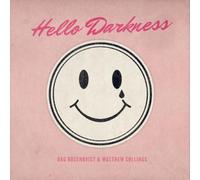 Dag Rosenqvist & Matthew Collings Hello Darkness (CD) Album Digipak