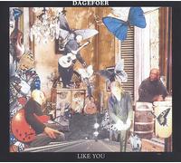 Dagefoer Like You (CD)