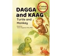 Dagga and Kaag: The Story of Turtle and Monkey