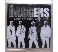 Daggers - Lock Up Your Daughters