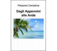Dagli Appennini alle Ande
