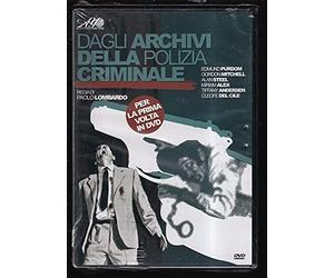 Dagli Archivi Della Polizia Criminale