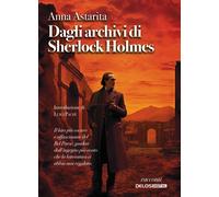 Dagli archivi di Sherlock Holmes - [Delos Digital]