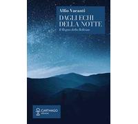 Dagli echi della notte. Il regno della bellezza