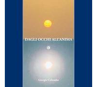 Dagli occhi all'anima