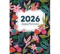 Daglig Planerare: Planerare stora format, på svenska - 01 dag per sida - med utrymme för att planera dina dagar, hålla reda på dina uppgifter och göra anteckningar.