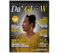 Da'Glow Magazine: Issue 1: Fall 2026 - How to Shine by Being Yourself