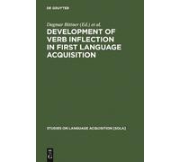 Dagmar Bittner Development of Verb Inflection in First Langua (Copertina rigida)
