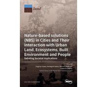 Dagmar Haase An Nature-Based Solutions (NBS) in Cities and Th (Copertina rigida)